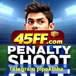 telegram pipokinha